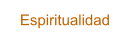Espiritualidad